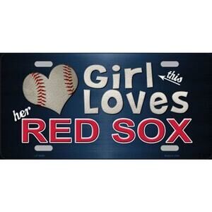 MLB License Plate Red Sox This Girl Loves Her Boston  Metal Auto Sign Wall